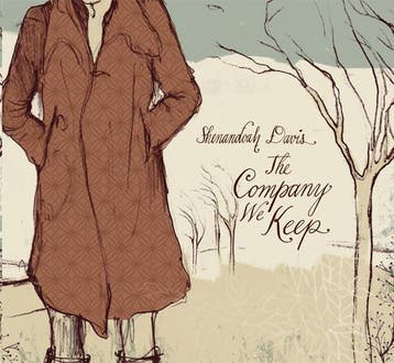 cd digi - Shenandoah Davis - The Company We Keep, Verzenden, Zo goed als nieuw