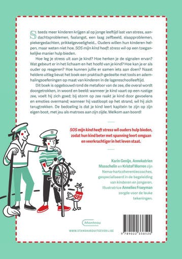 SOS mijn kind heeft stress 9789022338520 Karin Genijn, Verzenden, Zo goed als nieuw, Karin Genijn