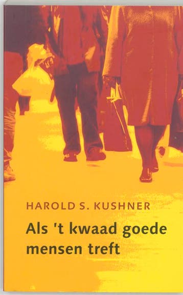 Als t kwaad goede mensen treft Goedkope editie 9789025947705, Zo goed als nieuw