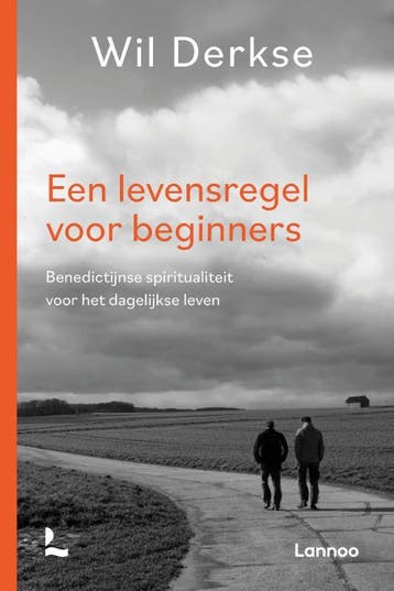 Een levensregel voor beginners - Wil Derkse 9789401480833, Verzenden, Gelezen, Wil Derkse