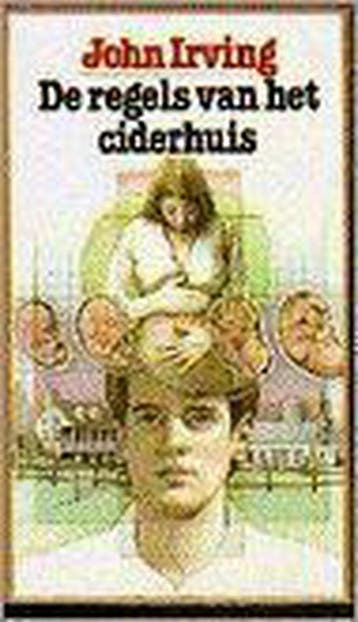 REGELS VAN HET CIDERHUIS - John Irving 9789026950476, Verzenden, Gelezen, John Irving