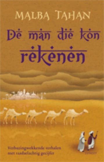 De man die kon rekenen - Malba Tahan 9789021803180, Verzenden, Zo goed als nieuw, Malba Tahan