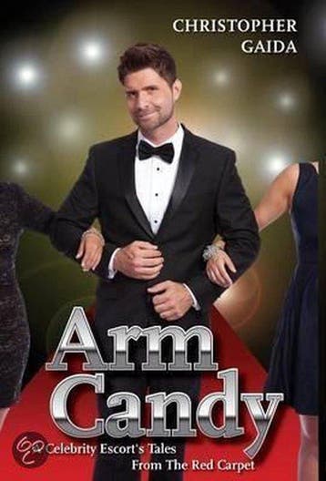 Arm Candy - Christopher Gaida 9780988446816, Boeken, Verzenden, Zo goed als nieuw, Christopher Gaida