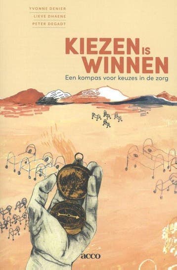 9789463442633 Kiezen is winnen | Tweedehands, Verzenden, Zo goed als nieuw, Yvonne Denier