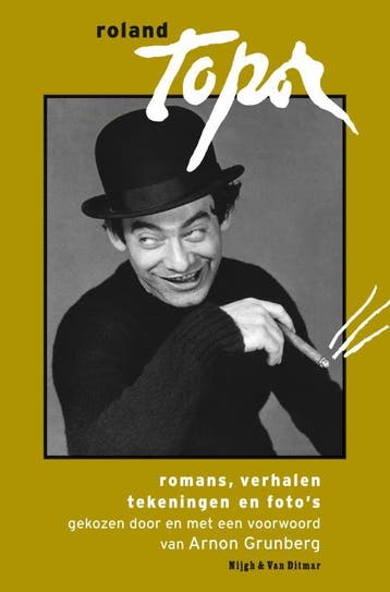 Romans, verhalen, tekeningen, fotos - Roland Topor, Verzenden, Gelezen, Roland Topor