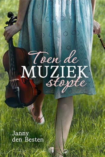 Toen de muziek stopte 9789087188337 Janny den Besten, Verzenden, Zo goed als nieuw, Janny den Besten