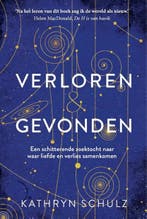 Verloren & gevonden | 9789493213296 | Kathryn Schulz, Zo goed als nieuw, Kathryn Schulz