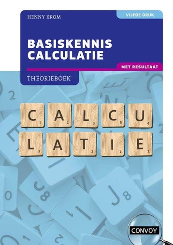 9789463173698 Basiskennis Calculatie met resultaat, Verzenden, Nieuw, H.M.M. Krom