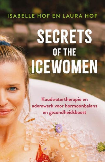 Secrets Of The Icewomen | Isabelle Hof; Laura Hof | Nieuw, Ophalen of Verzenden, Nieuw, Isabelle Hof; Laura Hof