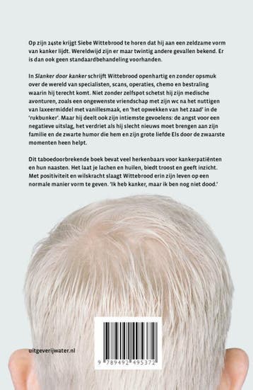 Slanker door kanker 9789492495372 Siebe Wittebrood, Verzenden, Zo goed als nieuw, Siebe Wittebrood
