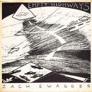 vinyl single 7 inch - Zach Swagger - Empty Highways, Verzenden, Zo goed als nieuw, 7 inch, Overige genres