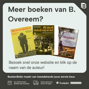 TUSSEN HEL EN PARADIJS - B. Overeem 9789024601851, Verzenden, Zo goed als nieuw, B. Overeem