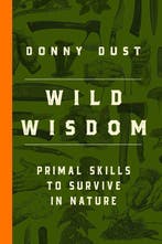 9781668201992 Wild Wisdom Donny Dust, Verzenden, Nieuw, Donny Dust