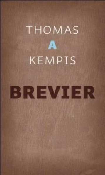 Brevier - Thomas A Kempis 9789043519663, Boeken, Verzenden, Gelezen, Thomas A Kempis