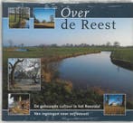 Over de Reest 9789040086748, Boeken, Verzenden, Gelezen