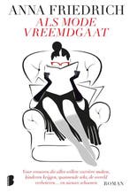 Als mode vreemdgaat / Holly 9789022579817 Anna Friedrich, Verzenden, Gelezen, Anna Friedrich