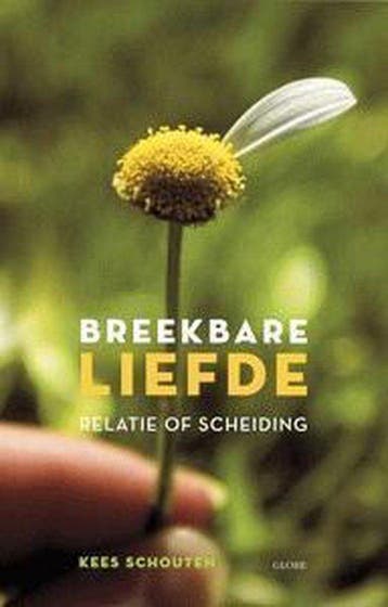 Breekbare liefde - KEES SCHOUTEN 9789054667278, Verzenden, Gelezen, KEES SCHOUTEN