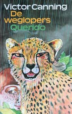 Weglopers 9789021456485 Canning, Boeken, Verzenden, Gelezen, Canning