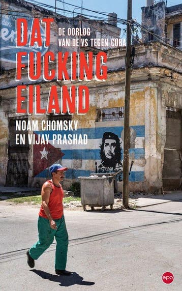 9789462675346 Dat fucking eiland Noam Chomsky, Boeken, Verzenden, Nieuw, Noam Chomsky