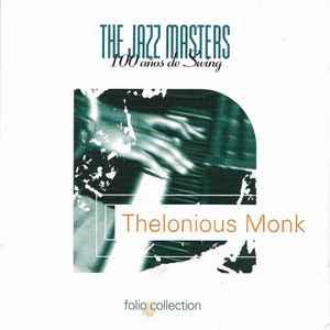 cd - Thelonious Monk - The Jazz Masters - 100 AÃ±os De Swi, Verzenden, Zo goed als nieuw