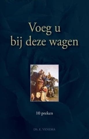 Venema, Ds. E.-Voeg u bij deze wagen, Verzenden, Gelezen