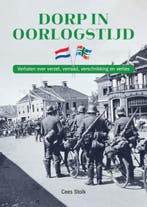 9789403650821 Dorp in oorlogstijd Cees Stolk, Verzenden, Nieuw, Cees Stolk