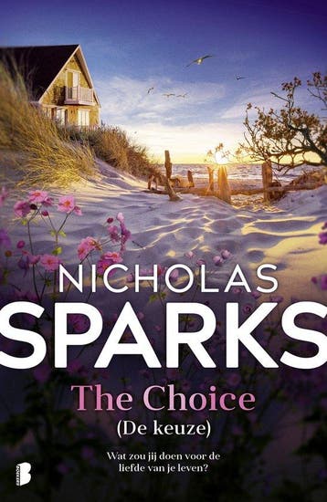 9789049209537 The Choice (De keuze) Nicholas Sparks, Boeken, Verzenden, Nieuw, Nicholas Sparks