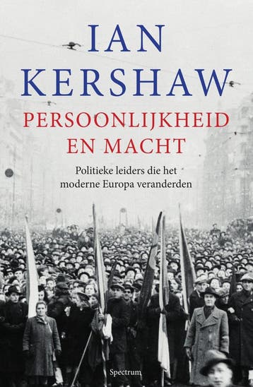 Persoonlijkheid en macht (9789000378067, Ian Kershaw), Verzenden, Nieuw