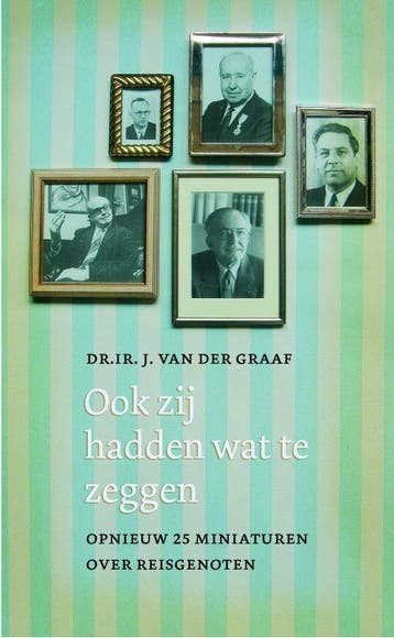 Ook zij hadden wat te zeggen - J. van der Graaf, Boeken, Verzenden, Gelezen, J. van der Graaf