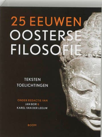25 eeuwen oosterse filosofie 9789053528228, Boeken, Verzenden, Gelezen