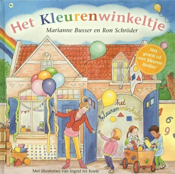 Het kleurenwinkeltje / De Winkeltjes 9789044337112, Verzenden, Gelezen, Ron Schröder
