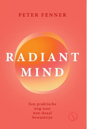 Radiant Mind | Peter Fenner | Nieuw, Ophalen of Verzenden, Nieuw, Peter Fenner