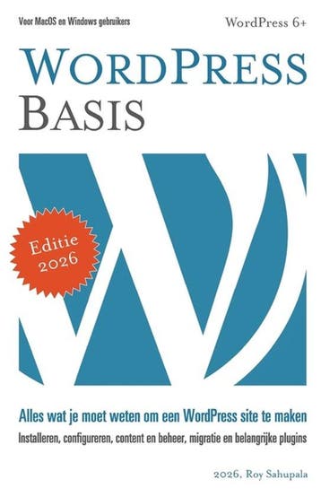 9798344430409 WordPress Basis Roy Sahupala, Boeken, Verzenden, Nieuw, Roy Sahupala