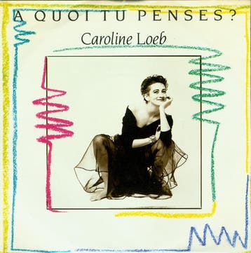 Single vinyl / 7 inch - Caroline Loeb - A Quoi Tu Penses?, Verzenden, Zo goed als nieuw, 7 inch, Pop