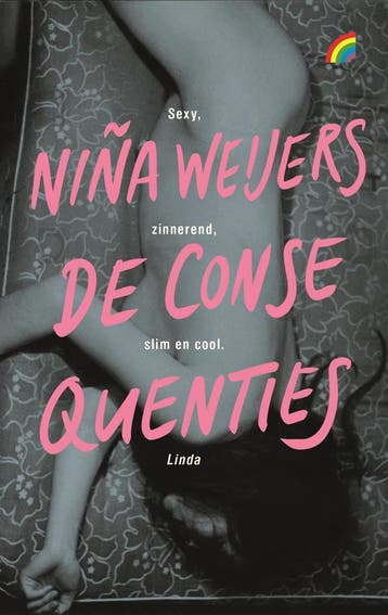 De consequenties / Rainbow pocketboeken / 1576 - Niña, Verzenden, Zo goed als nieuw, Niña Weijers