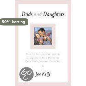 Dads and Daughters 9780767908337 Joe Kelly, Verzenden, Gelezen, Joe Kelly