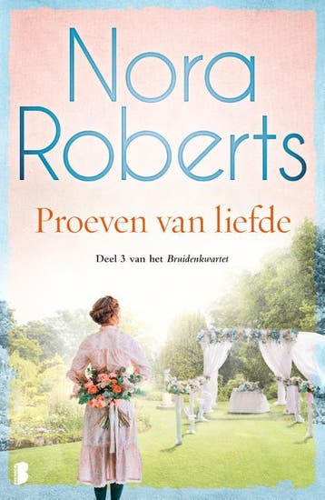 Proeven van liefde / Bruidenkwartet / 3 - Nora Roberts, Verzenden, Gelezen, Nora Roberts