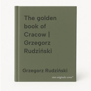 The golden book of Cracow | Grzegorz Rudziski 9788386447466, Verzenden, Gelezen, Grzegorz Rudziski