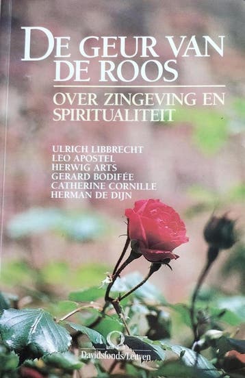 De geur van de roos / Omega-reeks / 20 - Ulrich Libbrecht, Verzenden, Gelezen, Ulrich Libbrecht
