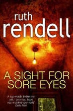 Sight For Sore Eyes 9780099557159 Ruth Rendell, Verzenden, Gelezen, Ruth Rendell