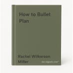 How to Bullet Plan 9780752266374 Rachel Wilkerson Miller, Verzenden, Gelezen, Rachel Wilkerson Miller
