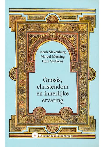 Gnosis Christendom en innerlijke ervaring Hein Stufkens, Jac, Boeken, Verzenden, Gelezen