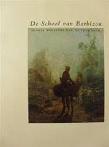 De School van Barbizon - Sillevis, Verzenden, Gelezen
