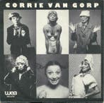 vinyl single 7 inch - Corrie van Gorp - Corrie Van Gorp, Verzenden, Zo goed als nieuw