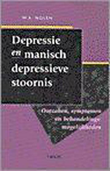 Depressie en manisch-depressieve stoornis - W.A. Nolen, Verzenden, Gelezen, W.A. Nolen