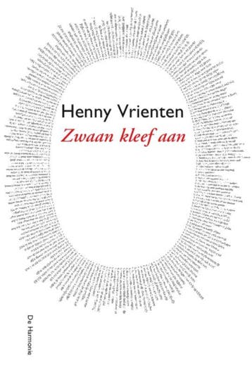 Zwaan kleef aan / Rainbow essentials - Henny Vrienten, Boeken, Verzenden, Zo goed als nieuw, Henny Vrienten