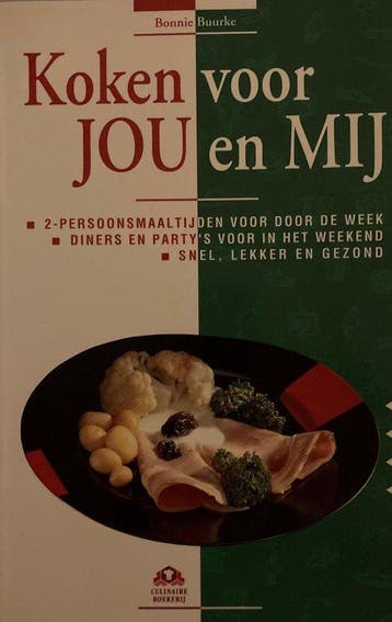 KOKEN VOOR JOU EN MIJ 9789021519494 Buurke, Boeken, Verzenden, Gelezen, Buurke