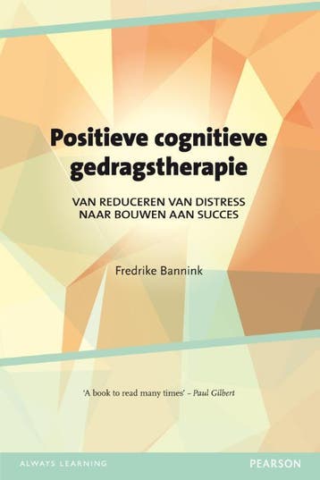 Positieve cognitieve gedragstherapie - Fredrike Bannink, Verzenden, Zo goed als nieuw, Fredrike Bannink