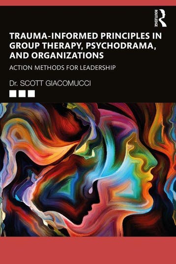 9781032234779 Trauma-Informed Principles in Group Therapy..., Verzenden, Nieuw, Scott Giacomucci