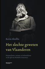 Het slechte geweten van Vlaanderen 9789022338537, Verzenden, Zo goed als nieuw, Kevin Absillis